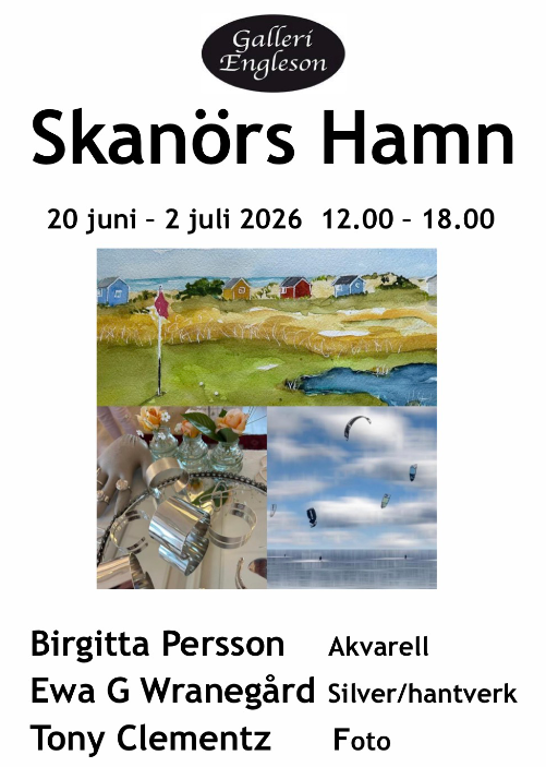 Konstutställning i Skanörs Hamn: Birgitta Persson, Ewa G Wranegård & Tony Clementz